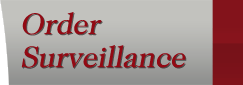 Order Surveillance